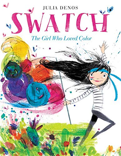 Swatch: The Girl Who Loved Color book cover
